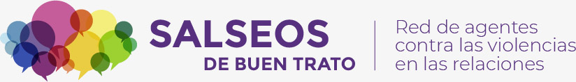 Salseos de Buen Trato | Red de agentes contra las violencias en las relaciones.